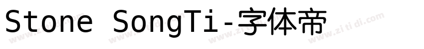 Stone SongTi字体转换